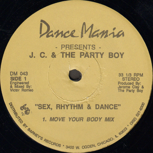 Jerome Clay & The Party Boy : Sex, Rhythm & Dance (12")