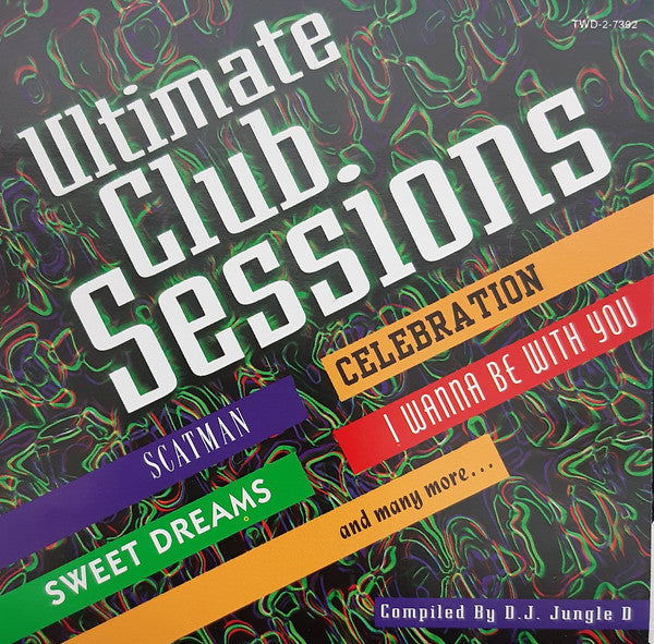 D.J. Jungle D : Ultimate Club Sessions (CD, Comp)