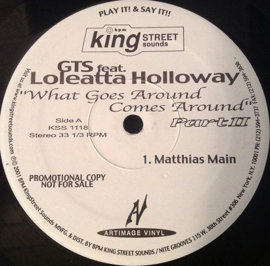 GTS Feat. Loleatta Holloway : What Goes Around Comes Around (Part II) (2x12", Promo)