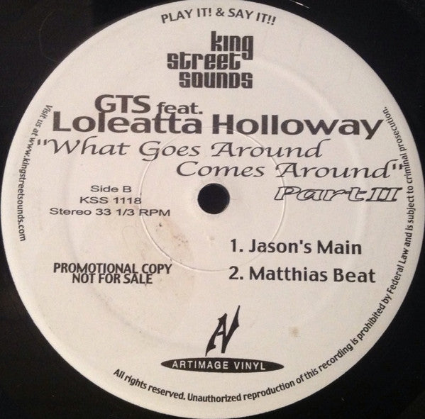 GTS Feat. Loleatta Holloway : What Goes Around Comes Around (Part II) (2x12", Promo)