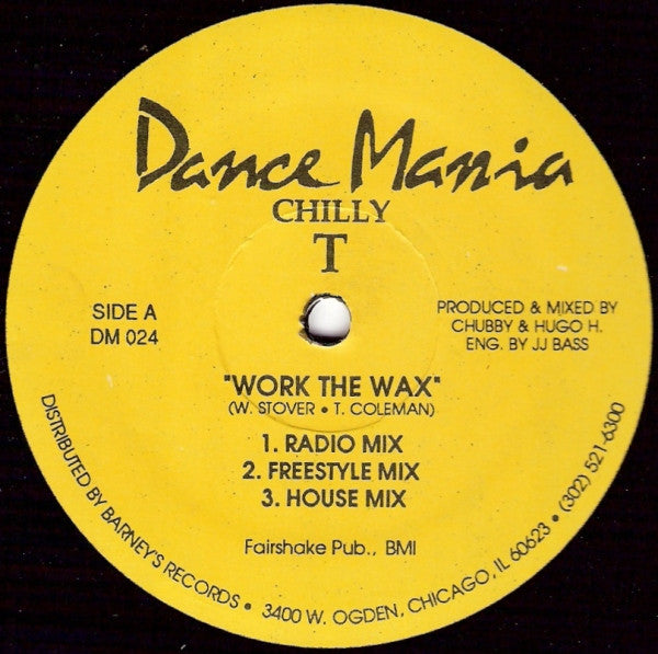 Chilly T : Work The Wax (12")