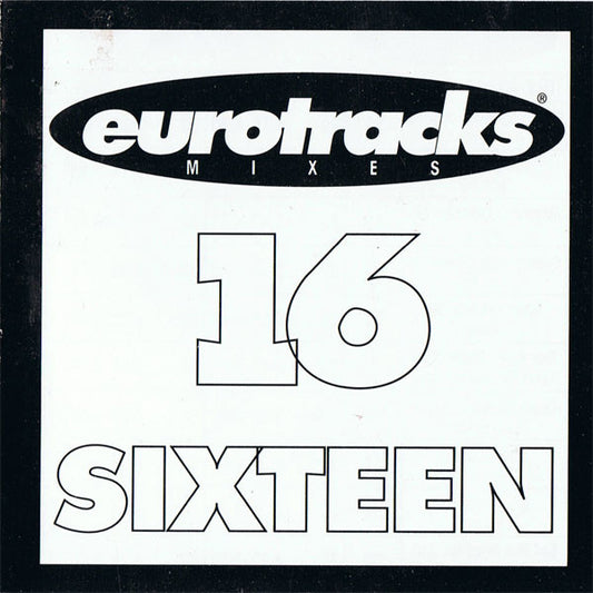 Various : Eurotracks Mixes Issue Sixteen (16) (CD, Comp, Promo)