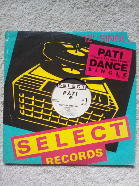 Pati (6) : That's The Way I Feel (12", Promo)
