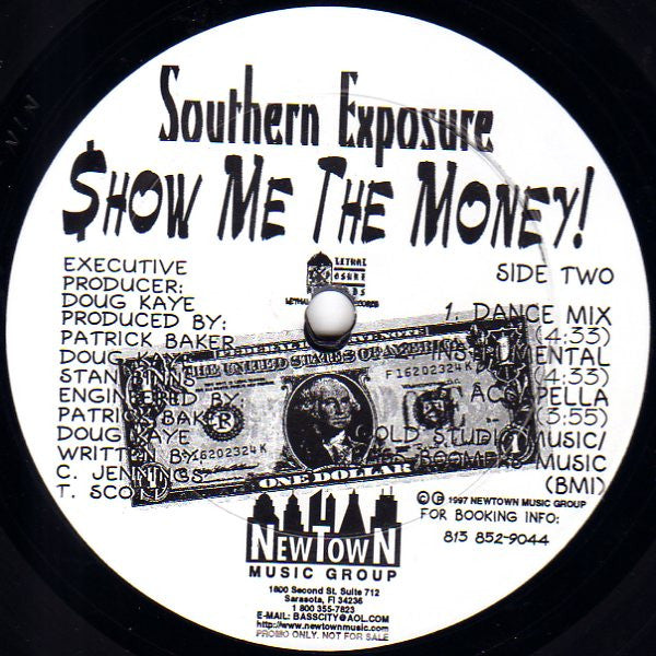 Southern Exposure (2) : Show Me The Money! (12")