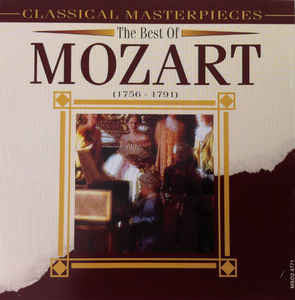Wolfgang Amadeus Mozart : The Best Of Mozart (CD, Comp)