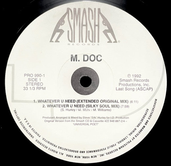 M. Doc : Whatever U Need (12")