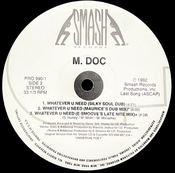 M. Doc : Whatever U Need (12")