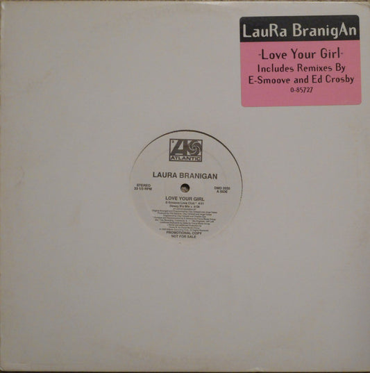 Laura Branigan : Love Your Girl (12", Promo)