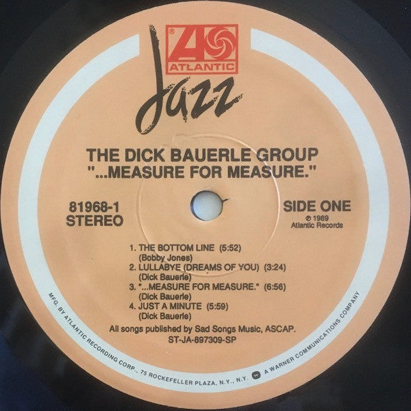 Dick Bauerle Group : ...Measure For Measure (LP, Album, Spe)