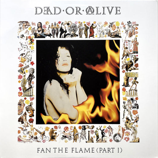 Dead Or Alive : Fan The Flame (Part 1) (LP, Album, RE, Whi)