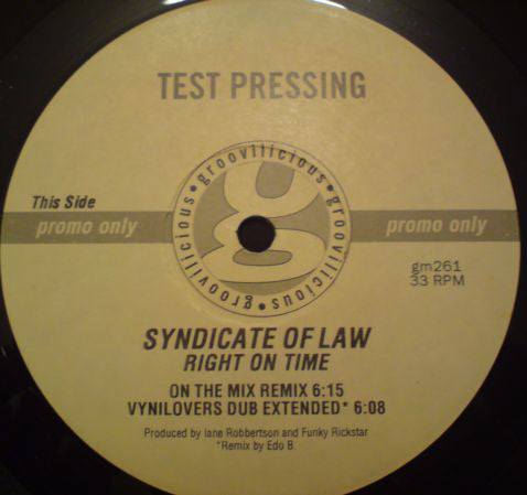 Syndicate Of Law : Right On Time (12", Promo, TP)