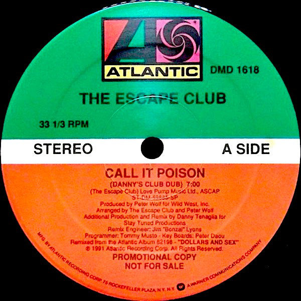 The Escape Club : Call It Poison (12", Promo)