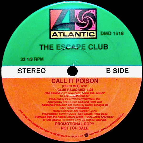 The Escape Club : Call It Poison (12", Promo)