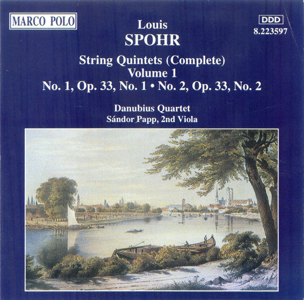 Louis Spohr, Danubius Quartet, Sándor Papp : String Quintets (Complete) Volume 1 (CD, Album)