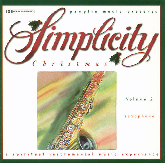 Sam Skelton : Simplicity Christmas Volume 2 - Saxophone (A Spiritual Instrumental Music Experience) (CD, Album)