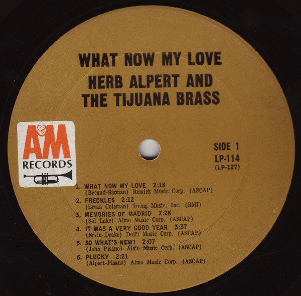 Herb Alpert & The Tijuana Brass : What Now My Love (LP, Album, Mono, Pit)