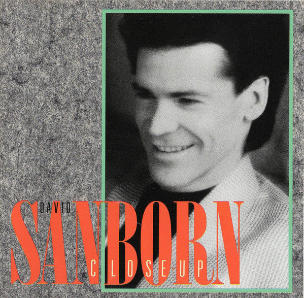 David Sanborn : Close-Up (CD, Album)