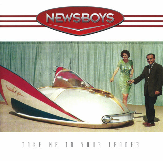 Newsboys : Take Me To Your Leader (CD, Album)