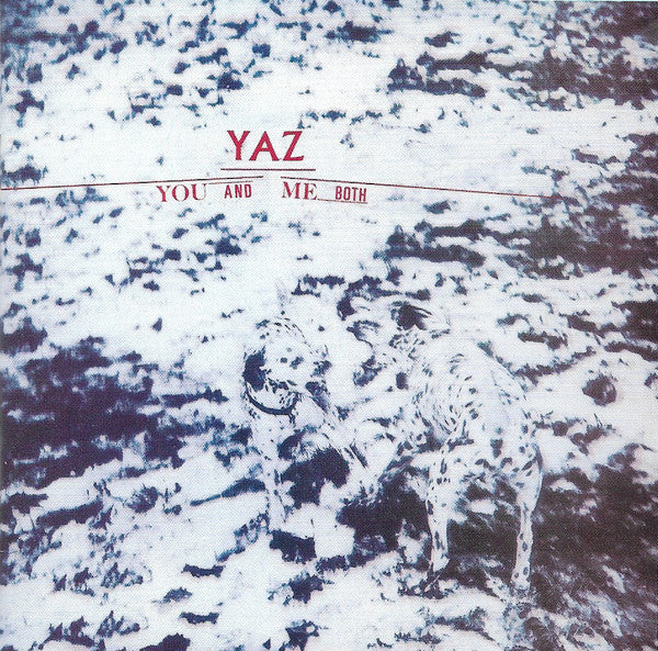 Yazoo : You And Me Both (CD, Album, Club, RE)