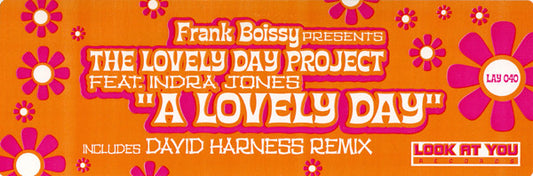 Franky Boissy Presents The Lovely Day Project Feat. Indra Jones : A Lovely Day (12")