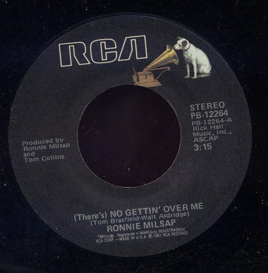 Ronnie Milsap : (There's) No Gettin' Over Me (7", Single, Styrene, Ind)