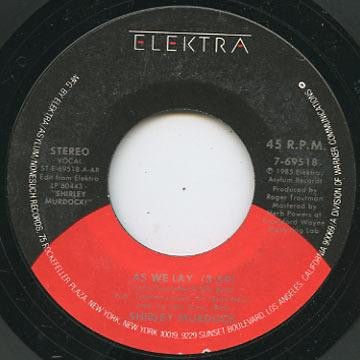 Shirley Murdock : As We Lay (7", Styrene, AR )