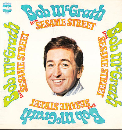 Bob McGrath : Bob McGrath From Sesame Street (LP, Album)
