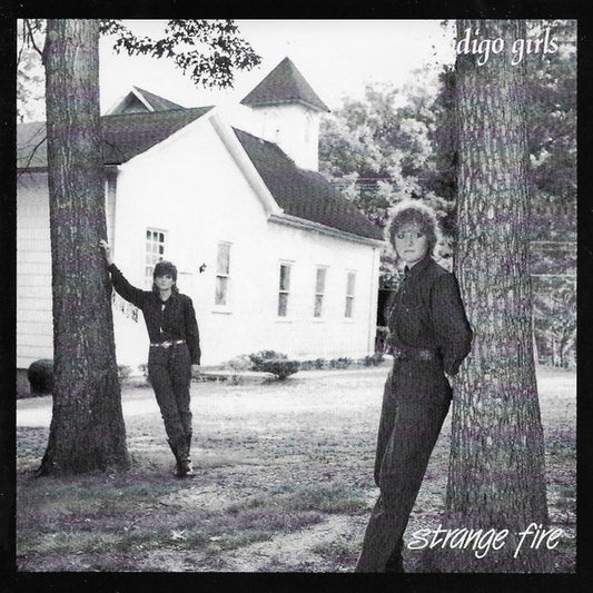 Indigo Girls : Strange Fire (CD, Album)
