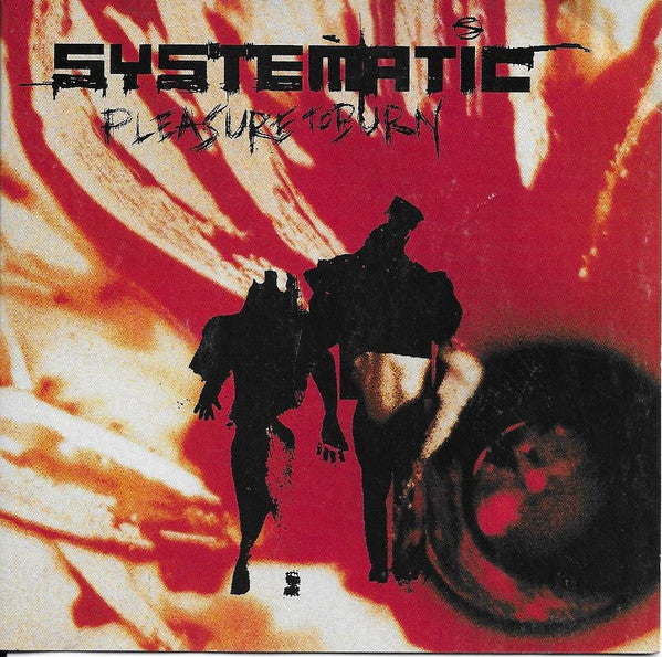 Systematic (6) : Pleasure To Burn (CD, Album, Promo, Cle)