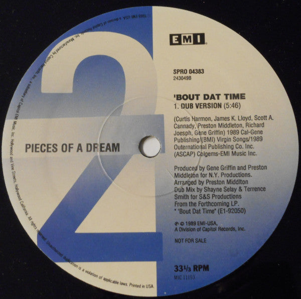 Pieces Of A Dream : 'Bout Dat Time (12", Promo)