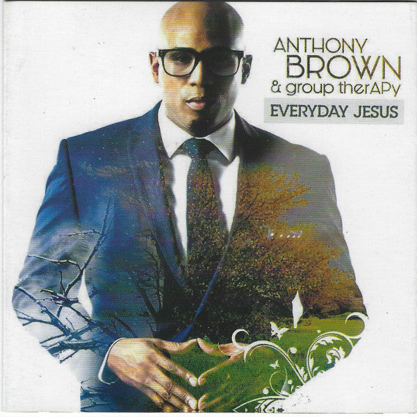 Anthony Brown (10) & Group therAPy (21) : Everyday Jesus (CD, Album)