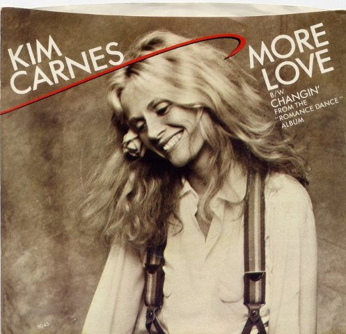 Kim Carnes : More Love (7", Single)