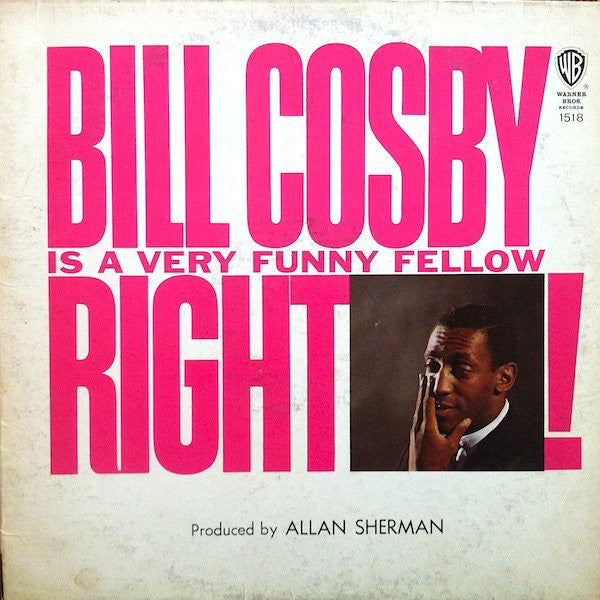 Bill Cosby : Bill Cosby Is A Very Funny Fellow Right! (LP, Album, Mono)