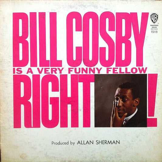 Bill Cosby : Bill Cosby Is A Very Funny Fellow Right! (LP, Album, Mono)