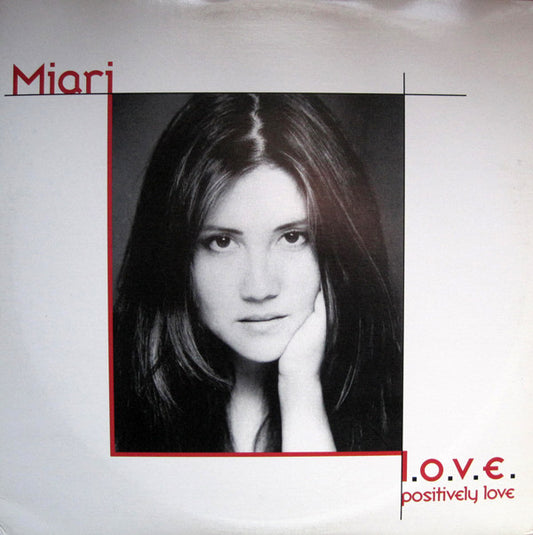 Miari : L.O.V.E. Positively Love (2x12")