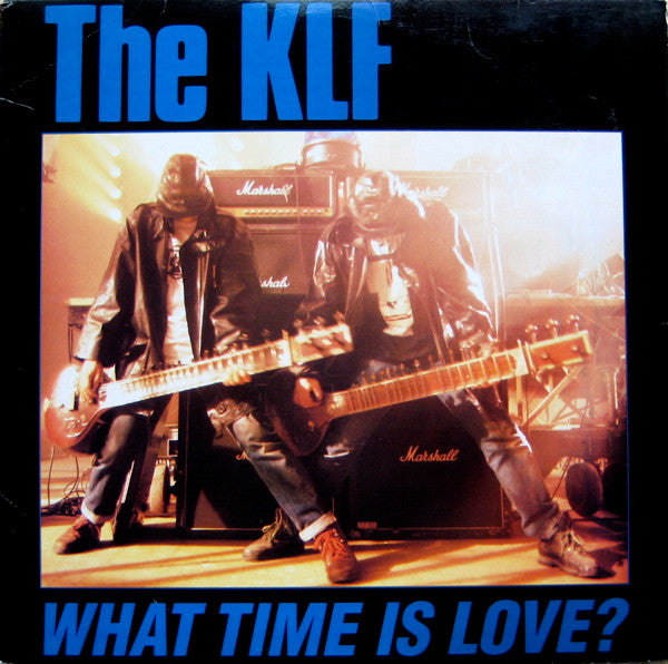 The KLF : What Time Is Love? (12")