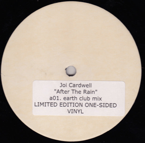 Joi Cardwell : After The Rain (12", S/Sided, Ltd, W/Lbl)
