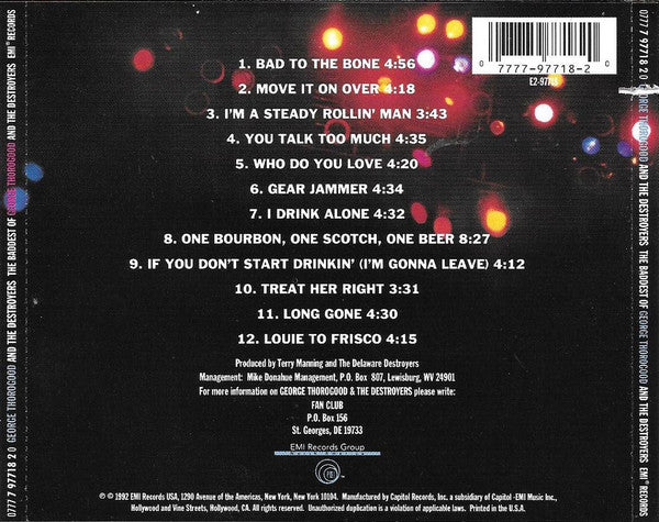 George Thorogood & The Destroyers : The Baddest Of George Thorogood And The Destroyers (CD, Comp)