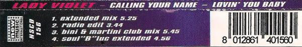 Lady Violet : Calling Your Name / Lovin' You Baby (CD, Single)