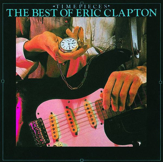 Eric Clapton : Time Pieces - The Best Of Eric Clapton (CD, Comp, RE)