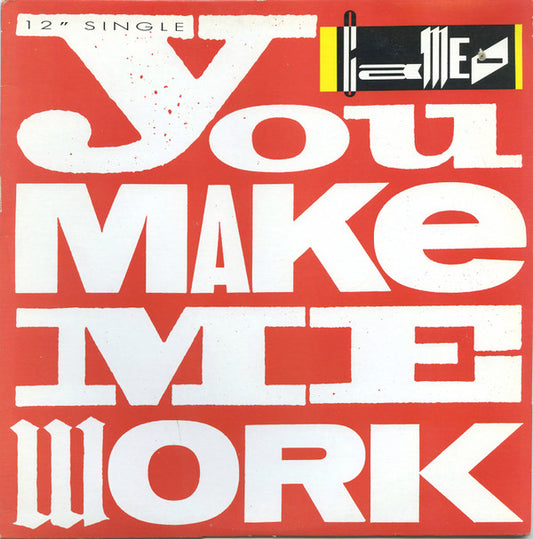 Cameo : You Make Me Work (12", Single)