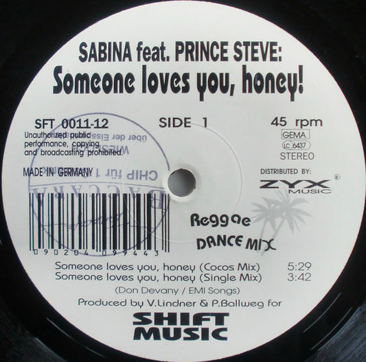 Sabina Feat. Prince Steve : Someone Loves You, Honey! (12")