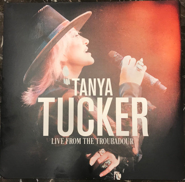 Tanya Tucker : Live From The Troubadour (LP)