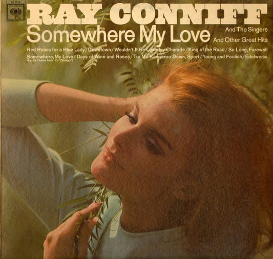 Ray Conniff And The Singers : Somewhere My Love (LP, Album, Mono)