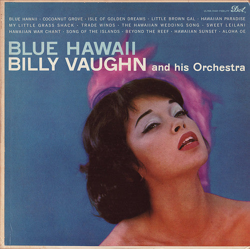 Billy Vaughn And His Orchestra : Blue Hawaii (LP, Album, Mono)