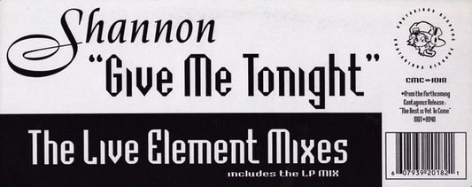 Shannon : Give Me Tonight (The Live Element Mixes) (12")