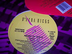 D'Atra Hicks : Heart Of Gold (12")
