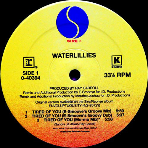 Waterlillies : Tired Of You (12", Maxi)