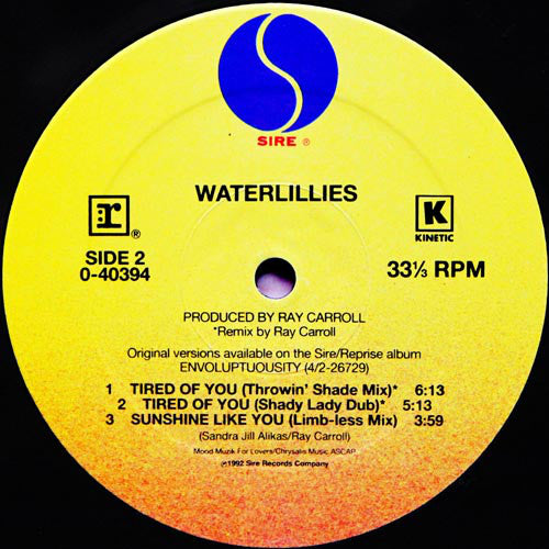 Waterlillies : Tired Of You (12", Maxi)