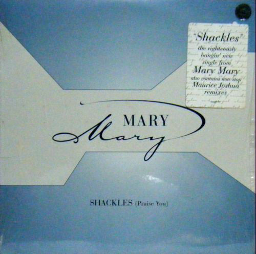 Mary Mary : Shackles (Praise You) (12")